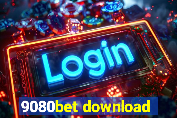 9080bet download